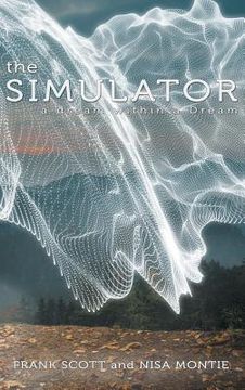 portada The Simulator: a dream within a Dream (en Inglés)