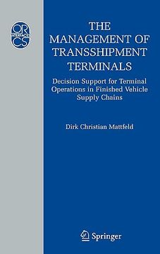 portada the management of transshipment terminals: decision support for terminal operations in finished vehicle supply chains
