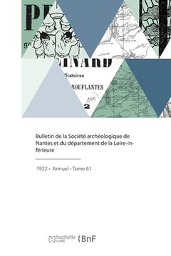 portada Bulletin de la Société archéologique de Nantes et du département de la Loire-inférieure (in French)