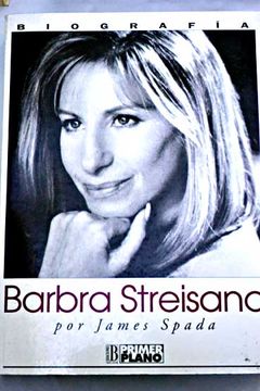 Comprar Barbra Streisand: Biograf A De Spada, James - Buscalibre