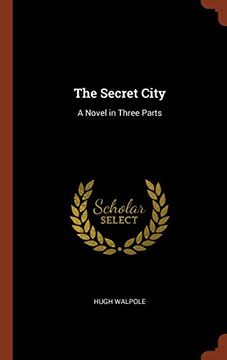 portada The Secret City: A Novel in Three Parts