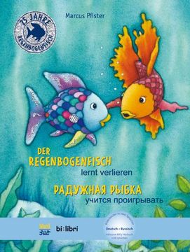portada Der Regenbogenfisch Lernt Verlieren. Kinderbuch Deutsch-Russisch