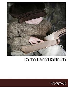 portada golden-haired gertrude (in English)