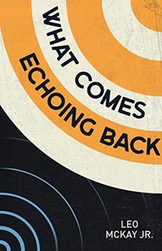 portada What Comes Echoing Back (in English)