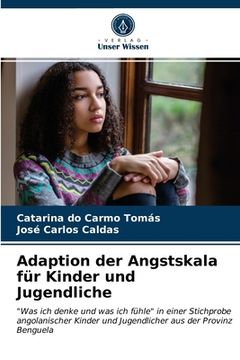 portada Adaption der Angstskala für Kinder und Jugendliche (en Alemán)