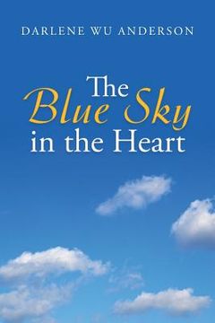 portada The Blue Sky in the Heart (en Inglés)