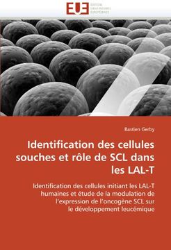 portada Identification Des Cellules Souches Et Role de Scl Dans Les Lal-T