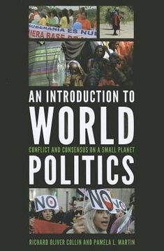 portada an introduction to world politics: conflict and consensus on a small planet (en Inglés)
