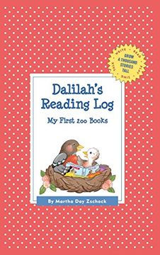 portada Dalilah's Reading Log: My First 200 Books (Gatst) (Grow a Thousand Stories Tall) 