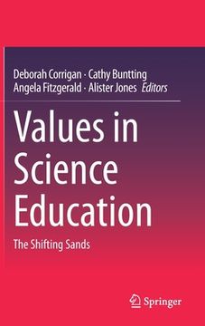 portada Values in Science Education: The Shifting Sands (en Inglés)