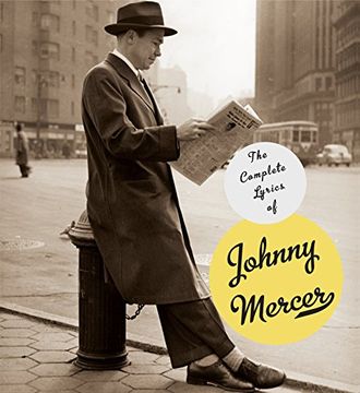 portada The Complete Lyrics of Johnny Mercer (in English)