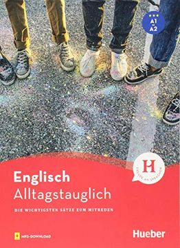 portada Alltagstauglich Englisch: Die Wichtigsten Sätze zum Mitreden / Buch mit Mp3- Download (in English)