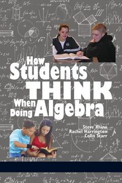 portada How Students Think When Doing Algebra