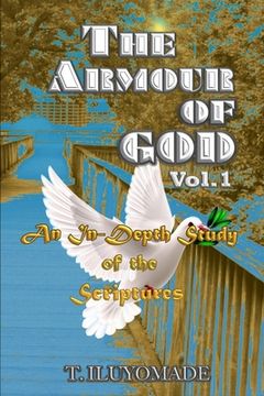 portada The Armour of God An In-Depth Study of the Scriptures (en Inglés)