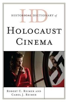 portada historical dictionary of holocaust cinema