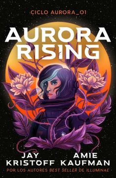 portada Aurora Rising. Ciclo Aurora 01