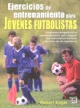 portada Ejercicios de Entrenamiento Para Jóvenes Futbolistas