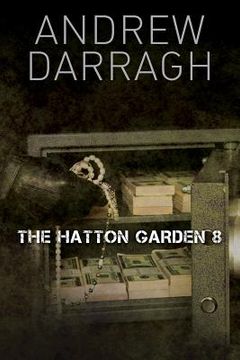 portada The Hatton Garden 8 (en Inglés)