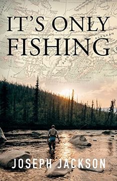 portada It's Only Fishing (en Inglés)