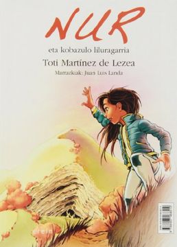 portada Nur Eta Kobazulo Liluragarria (Nur euskaraz)
