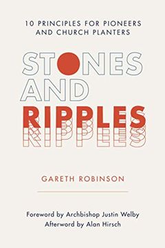 portada Stones and Ripples: 10 Principles for Pioneers and Church Planters