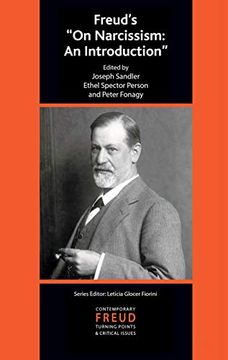 portada Freud's on Narcissism: An Introduction (The International Psychoanalytical Association Contemporary Freud Turning Points and Critical Issues Series) (en Inglés)