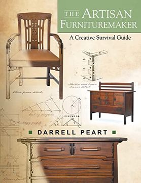 portada The Artisan Furnituremaker: A Creative Survival Guide (en Inglés)