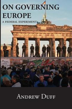 portada On Governing Europe: A Federal Experiment (en Inglés)