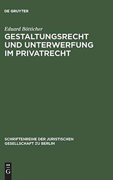 portada Gestaltungsrecht und Unterwerfung im Privatrecht (en Alemán)