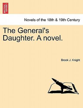 portada the general's daughter. a novel. (in English)