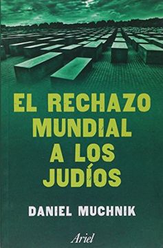portada El Rechazo Mundial a los Judíos: 1930-1940 (in Spanish)