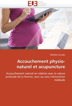 portada Accouchement Physio-Naturel Et Acupuncture