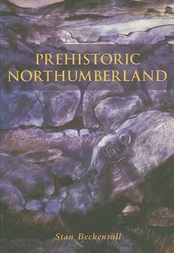 portada prehistoric northumberland (en Inglés)
