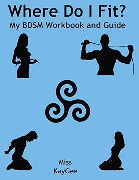 portada Where do i Fit? My Bdsm Workbook and Guide (en Inglés)