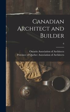 portada Canadian Architect and Builder; 6