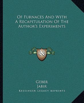 portada of furnaces and with a recapitulation of the author's experiments (in English)