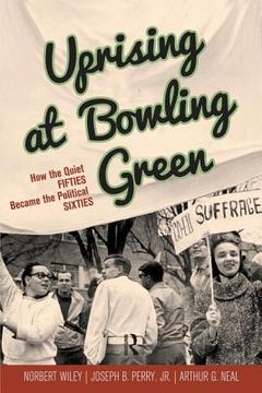 portada uprising at bowling green (en Inglés)