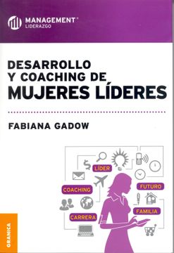 portada Desarrollo y Coaching de Mujeres Lideres (in Spanish)
