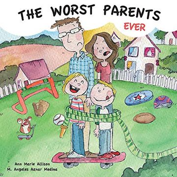 portada The Worst Parents Ever (en Inglés)