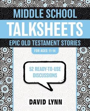portada middle school talksheets, epic old testament stories (in English)