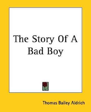 portada the story of a bad boy (en Inglés)