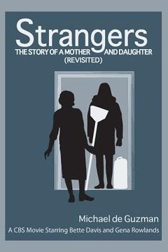 portada Strangers: The Story of a Mother and Daughter