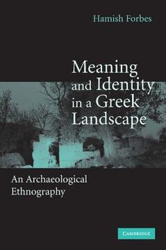portada Meaning and Identity in a Greek Landscape: An Archaeological Ethnography (en Inglés)