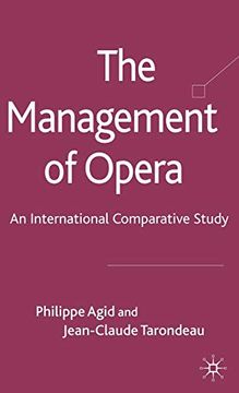 portada The Management of Opera: An International Comparative Study (en Inglés)