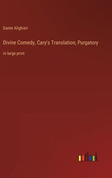 portada Divine Comedy, Cary's Translation, Purgatory: in large print