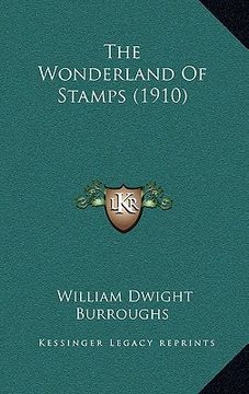 portada the wonderland of stamps (1910) (en Inglés)