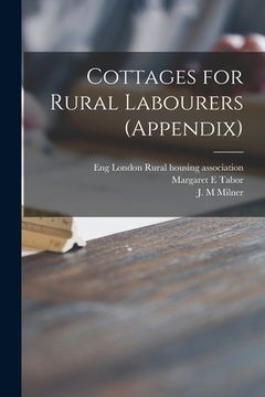 portada Cottages for Rural Labourers (appendix) (in English)