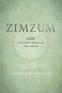 portada Zimzum: God and the Origin of the World (Jewish Culture and Contexts) (in English)