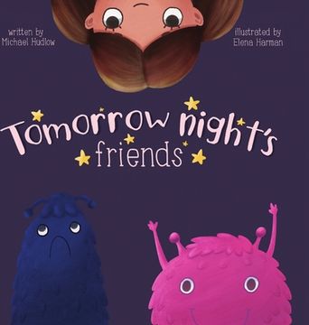 portada Tomorrow Night's Friends - Regular Hardback Edition (en Inglés)