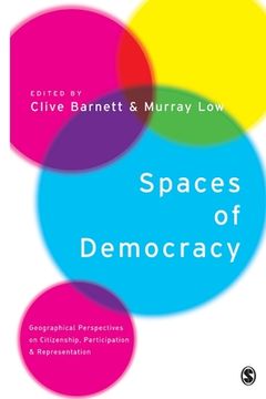 portada spaces of democracy: geographical perspectives on citizenship, participation and representation (in English)
